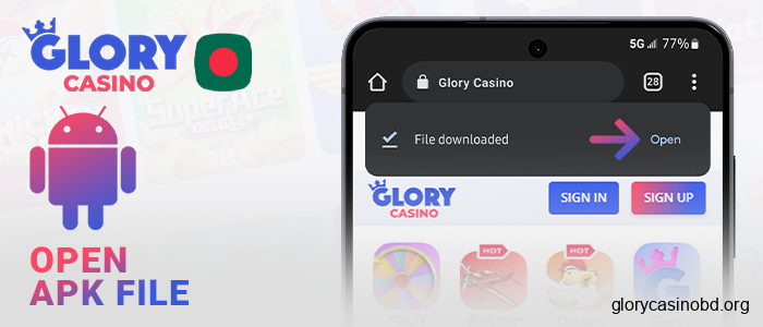 Open the Glory Casino APK file after downloading it