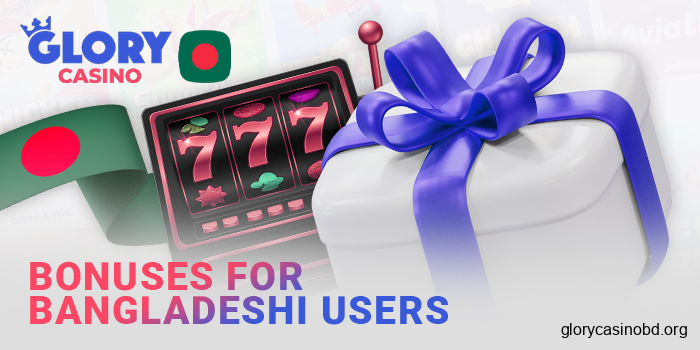 Bonuses for Bangladeshi players at Glory Casino online
