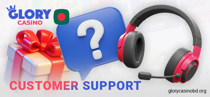 Support for bonus issues at Glory Casino