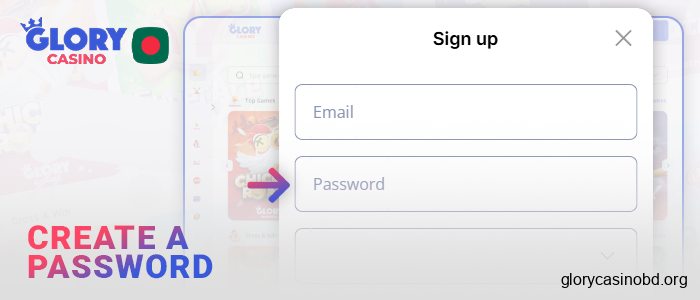 Create a password for your new Glory Casino account