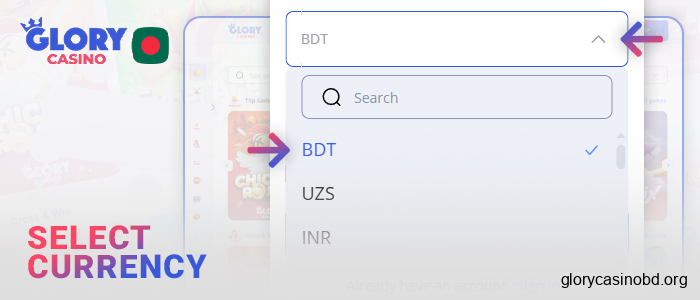 Specify BDT currency when registering at Glory Casino
