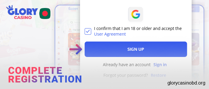 Confirm the creation of your Glory Casino account